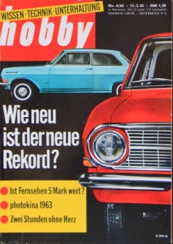 "Hobby - Das Magazin der Technik" 1963 Opel Rekord Technik-Magazin (7577)